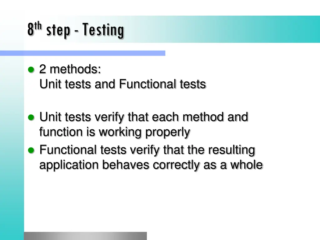 8 th step testing