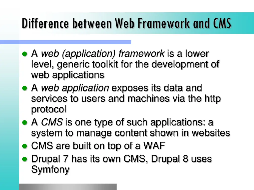 difference between web framework and cms
