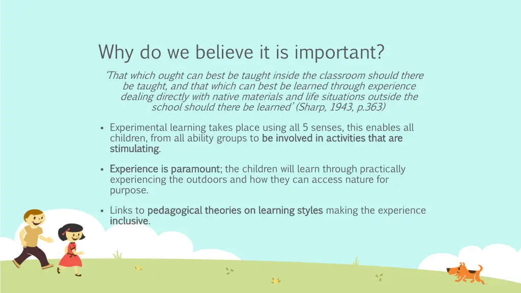 why do we believe it is important