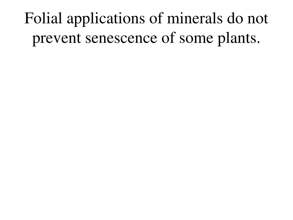 folial applications of minerals do not prevent