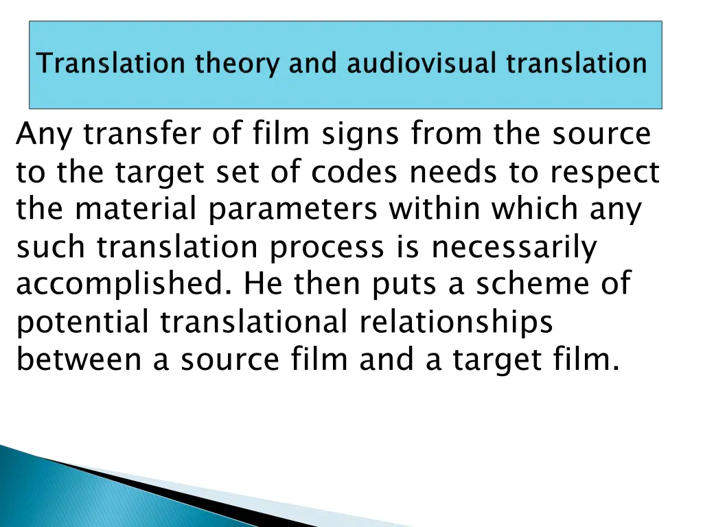 any transfer of film signs from the source