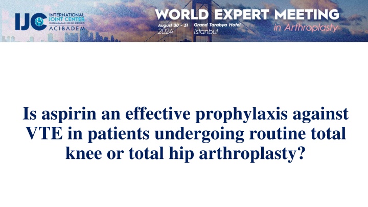 is aspirin an effective prophylaxis against