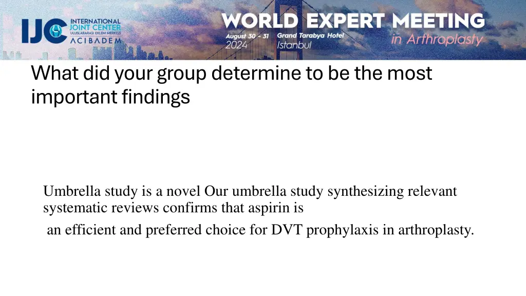 what did your group determine to be the most