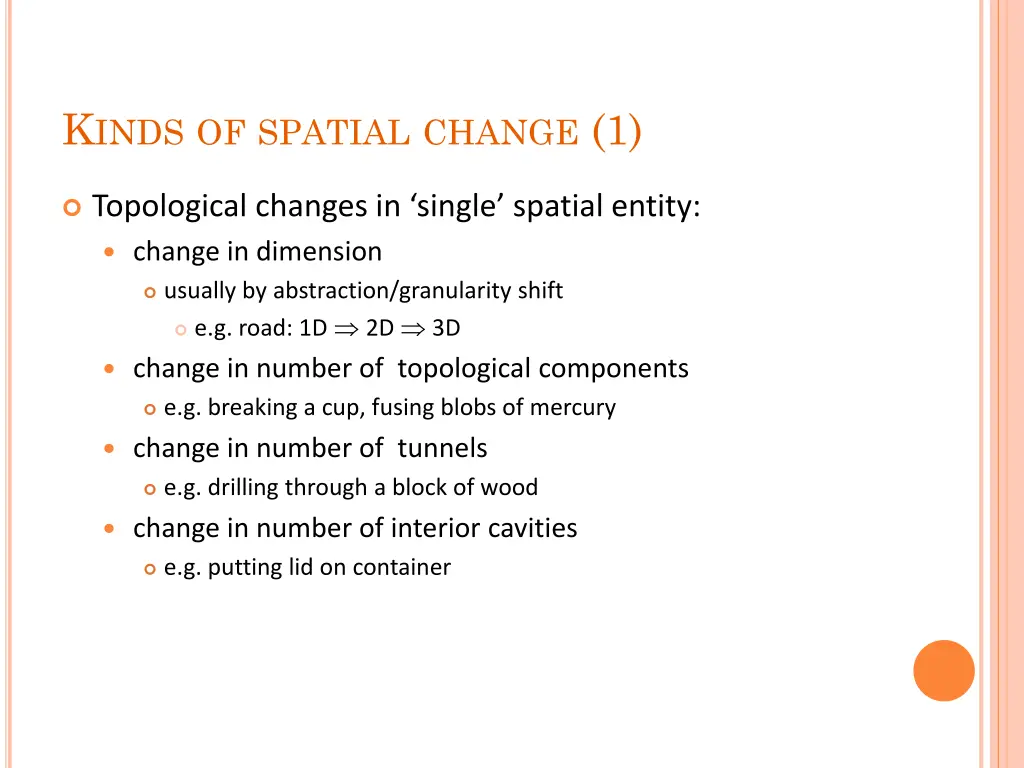 k inds of spatial change 1