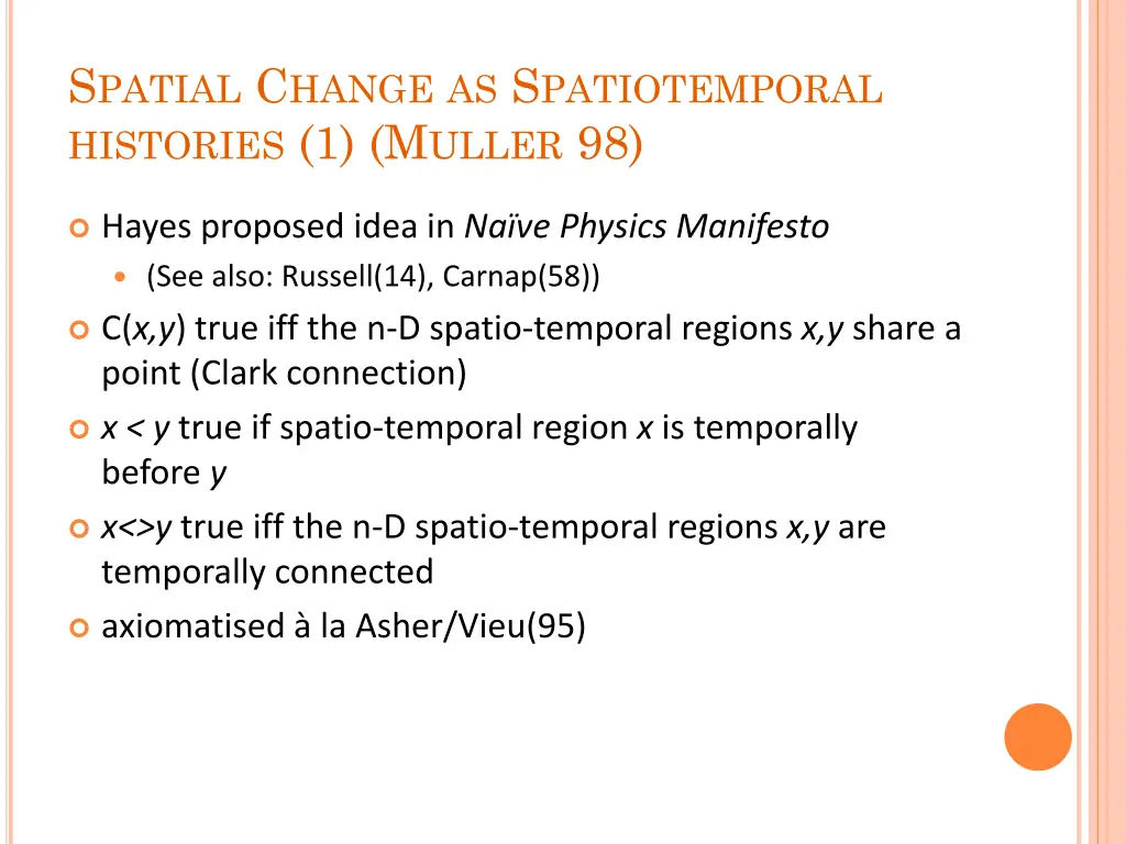 s patial c hange as s patiotemporal histories