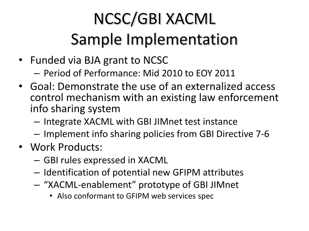 ncsc gbi xacml sample implementation funded