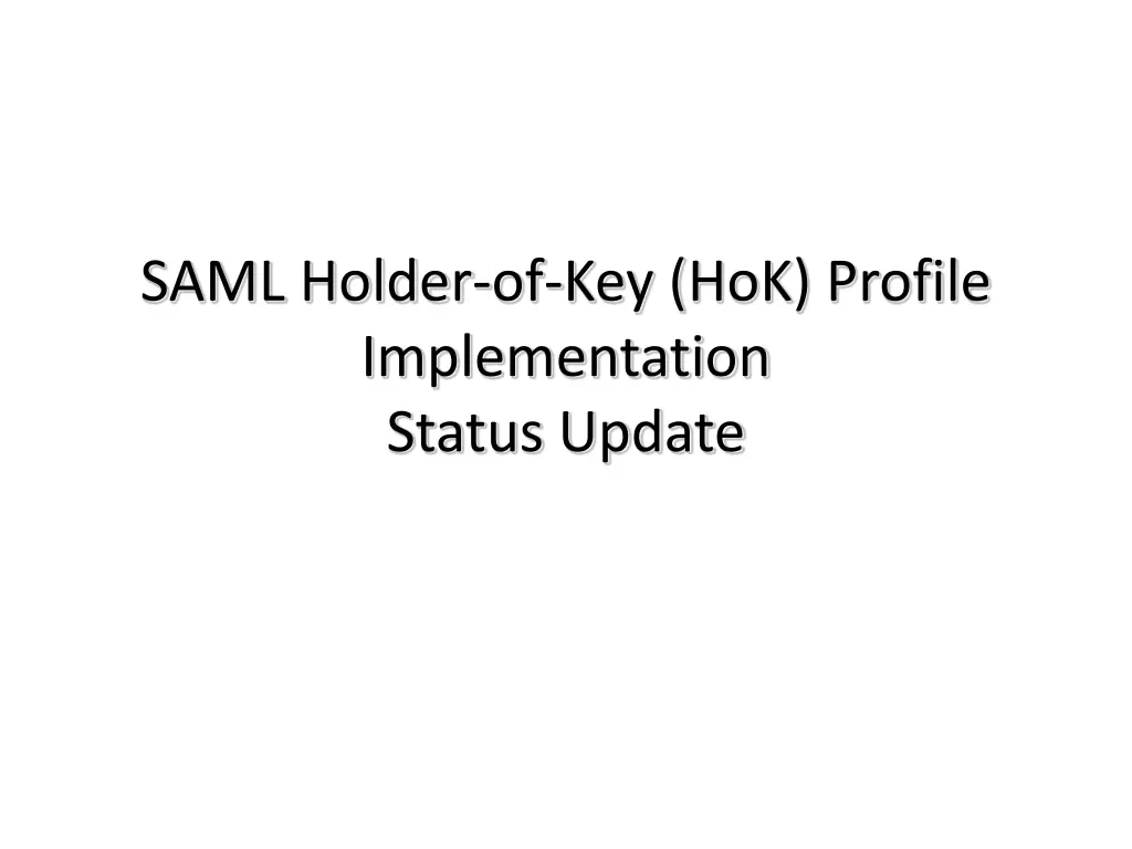 saml holder of key hok profile implementation