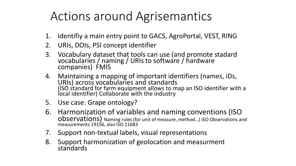 actions around agrisemantics