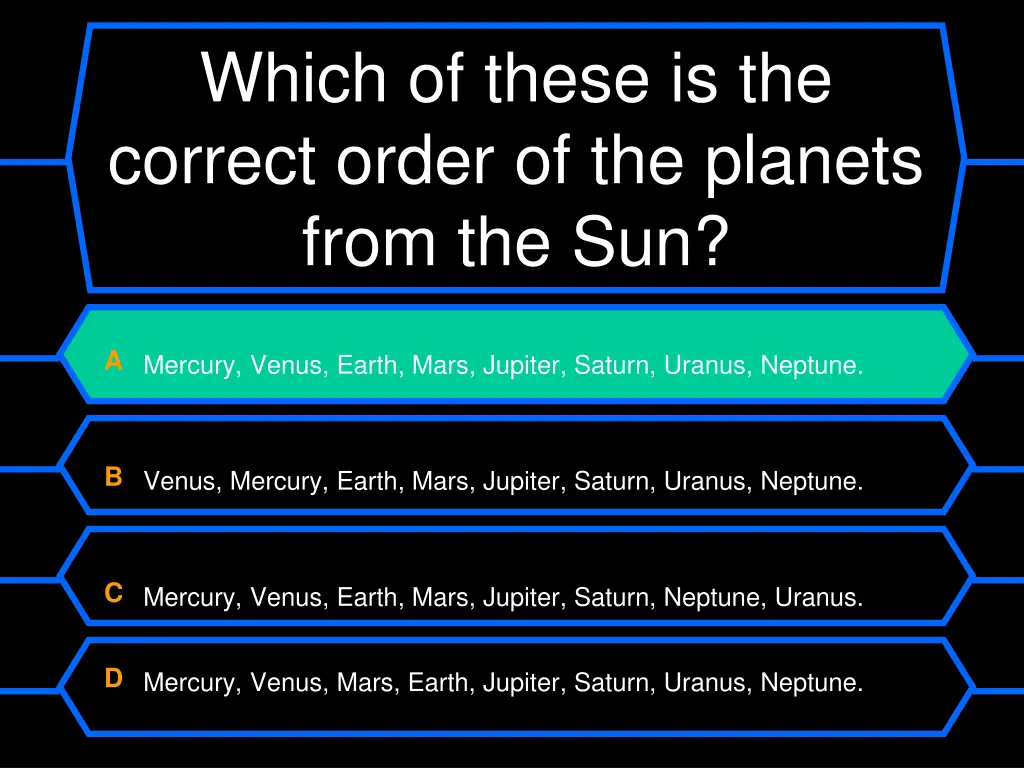 which of these is the correct order 1