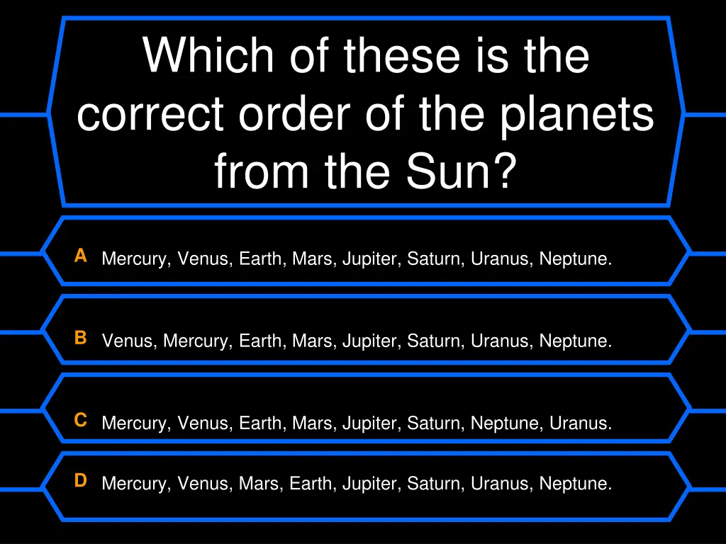 which of these is the correct order