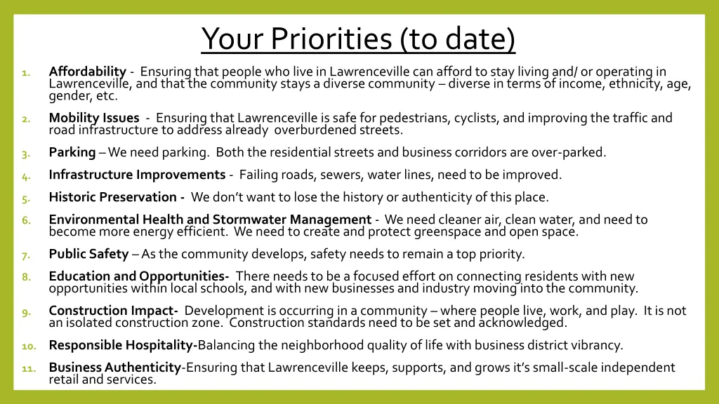 your priorities to date