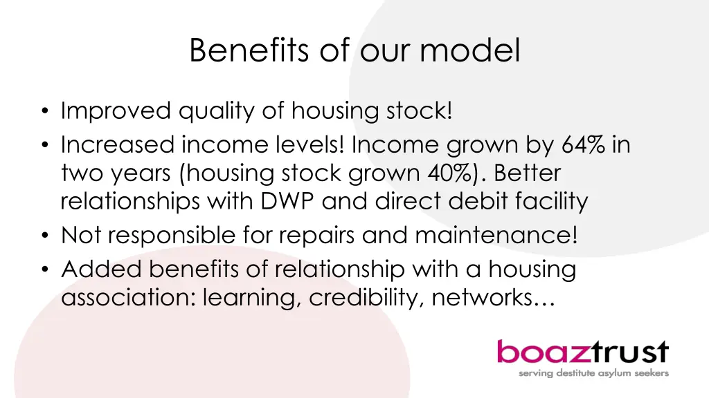 benefits of our model