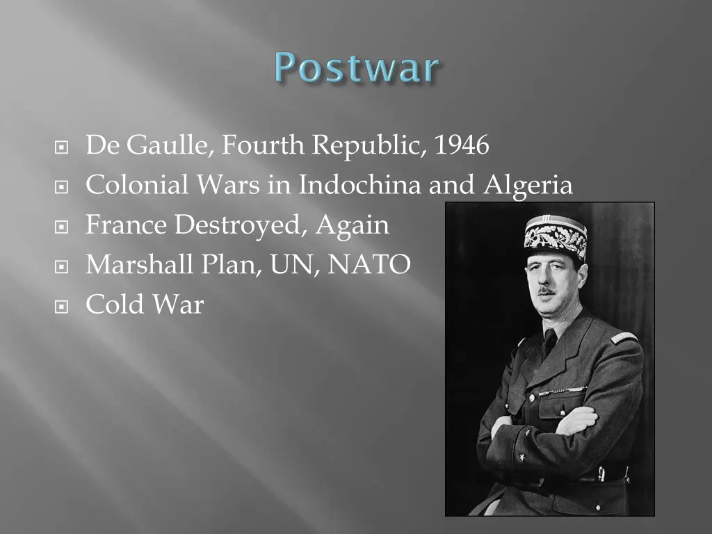 de gaulle fourth republic 1946 colonial wars