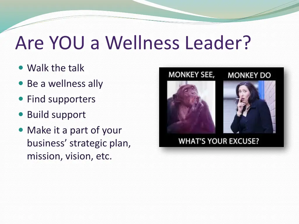 are you a wellness leader