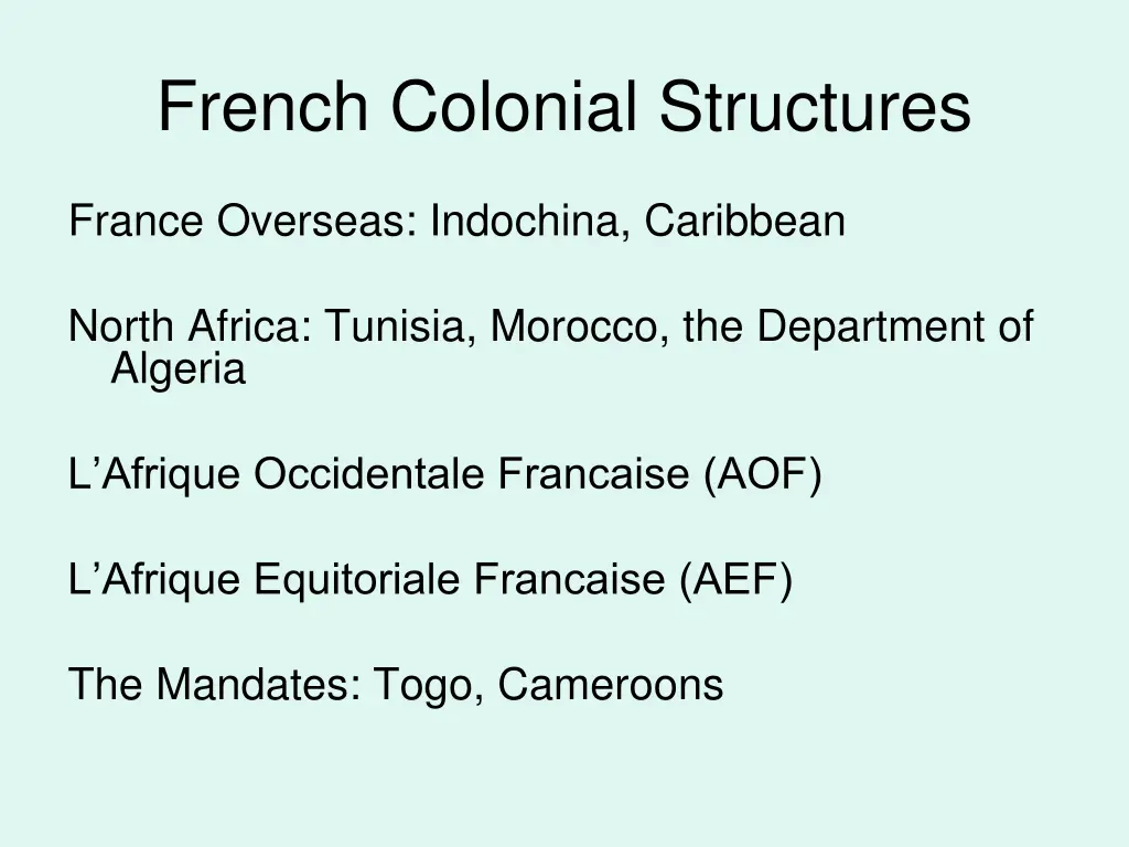 french colonial structures