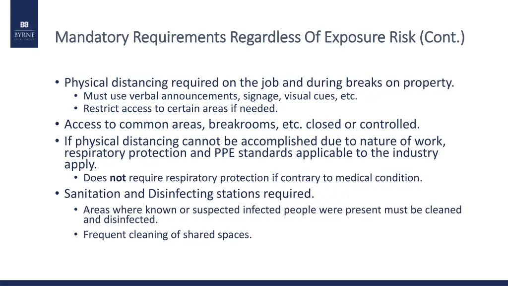 mandatory requirements regardless of exposure 2