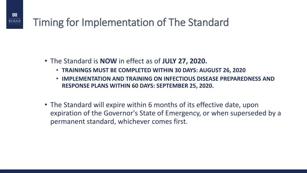 timing for implementation of the standard timing