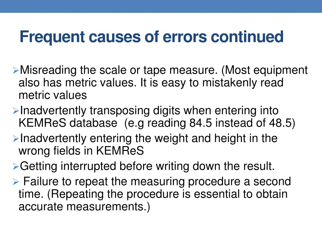 frequent causes of errors continued