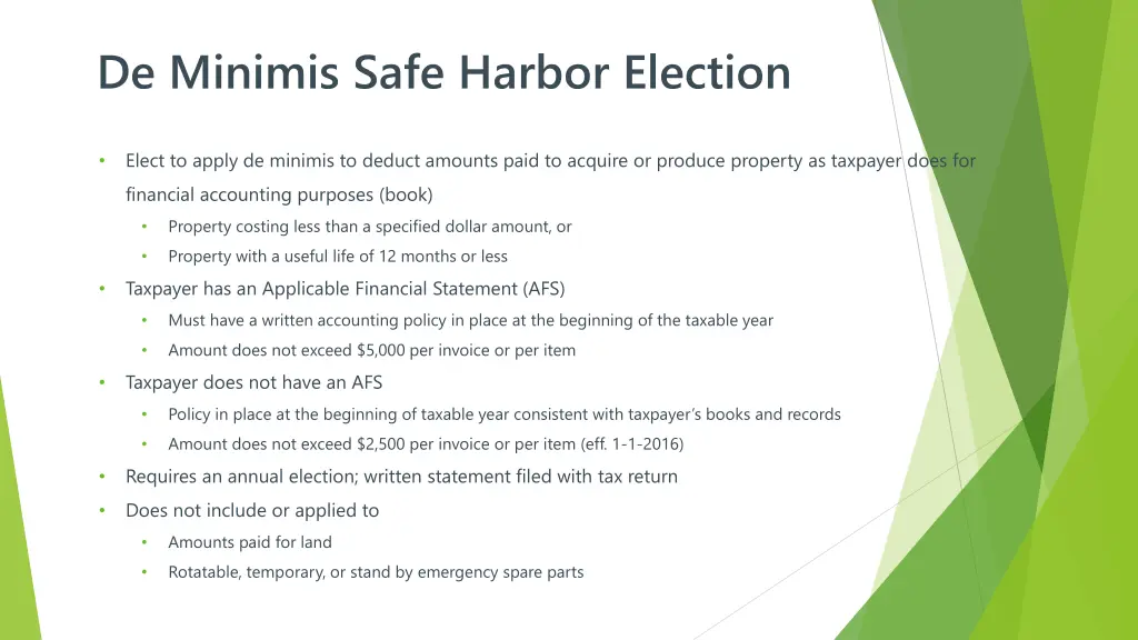 de minimis safe harbor election