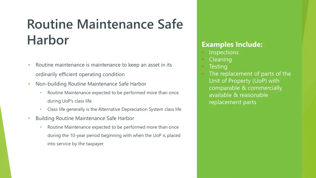 routine maintenance safe harbor