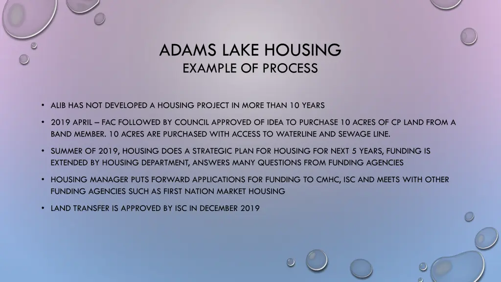adams lake housing example of process