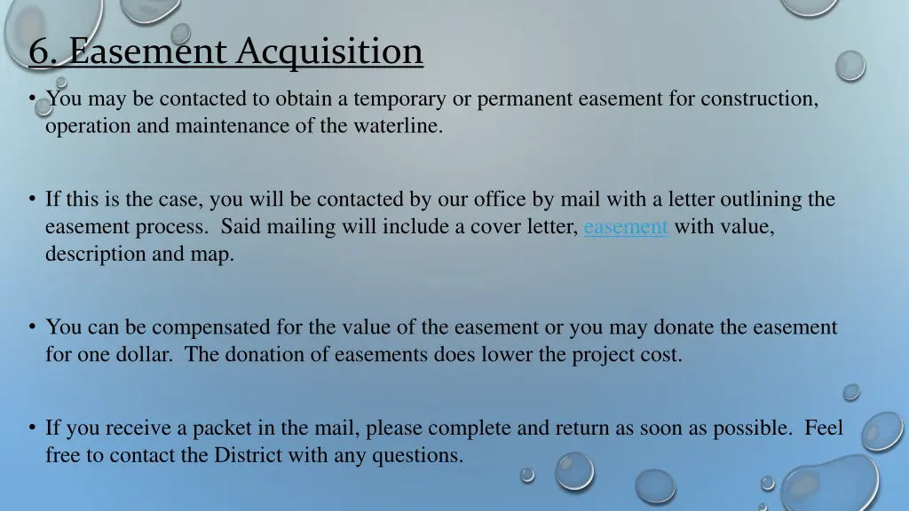 6 easement acquisition