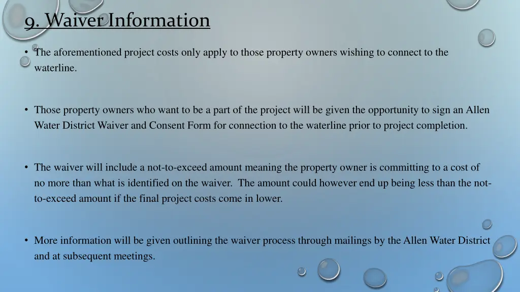 9 waiver information