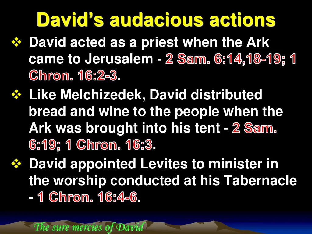 david s audacious actions david acted as a priest