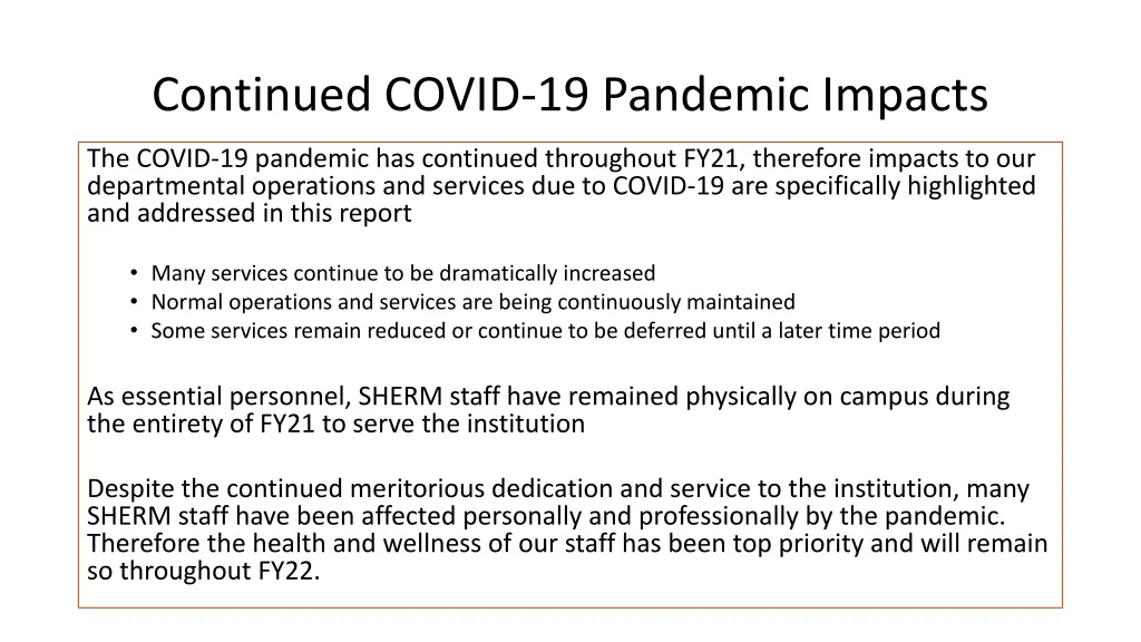 continued covid 19 pandemic impacts