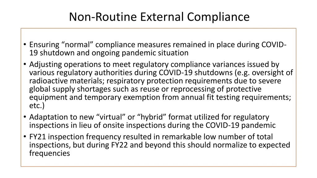 non routine external compliance