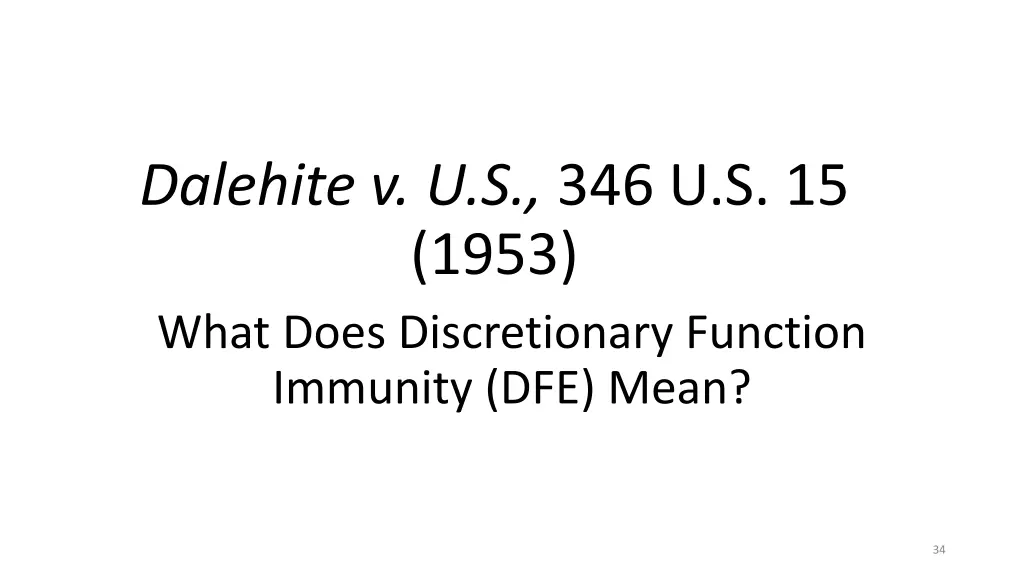 dalehite v u s 346 u s 15 1953 what does
