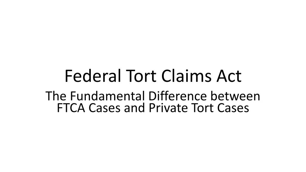 federal tort claims act the fundamental