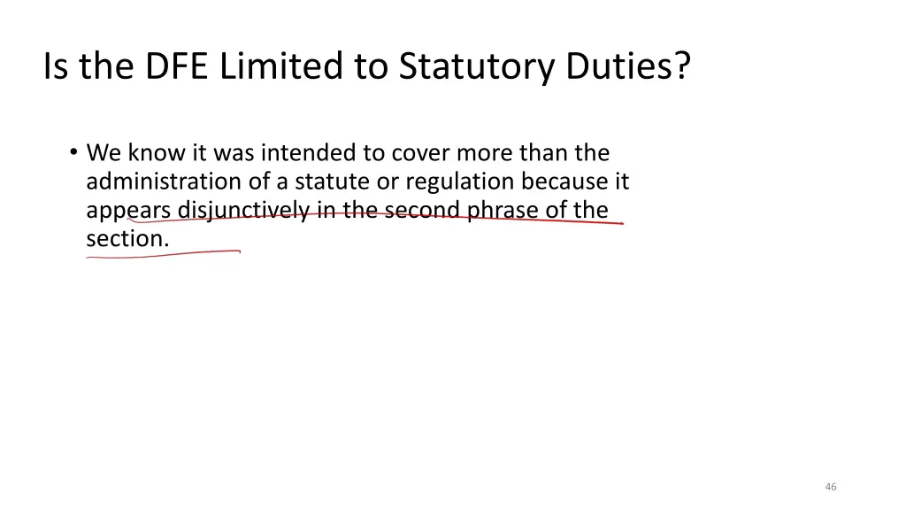 is the dfe limited to statutory duties