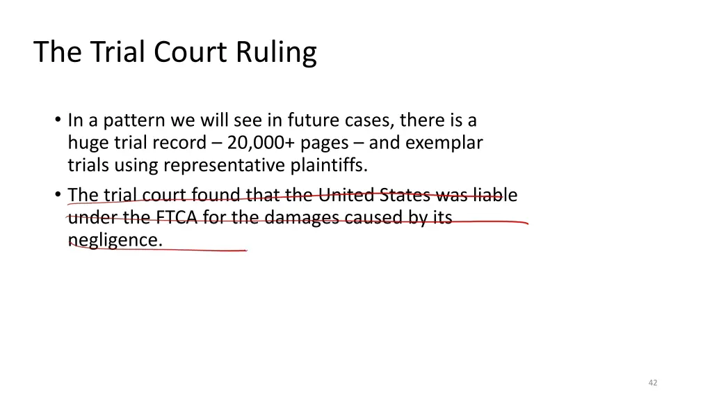 the trial court ruling