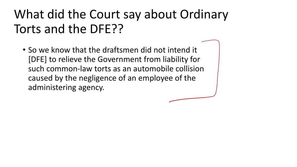 what did the court say about ordinary torts