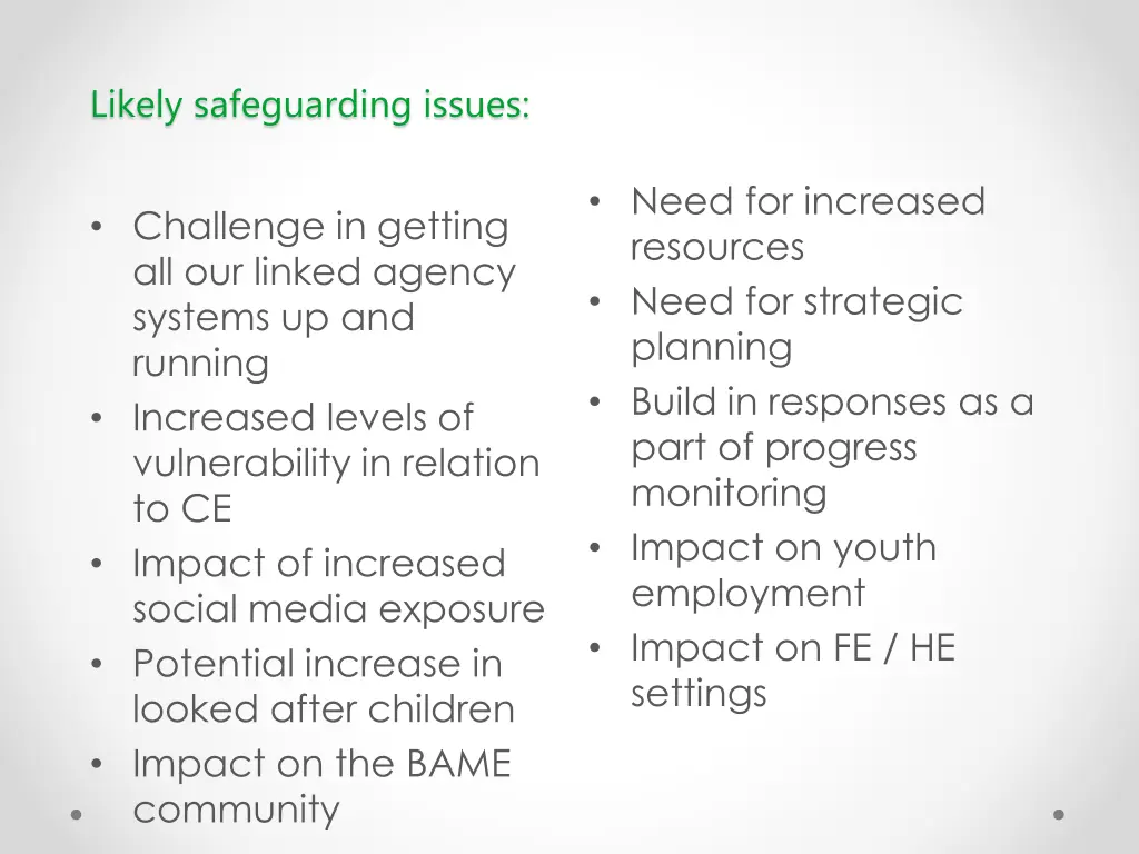 likely safeguarding issues