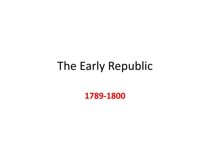 the early republic
