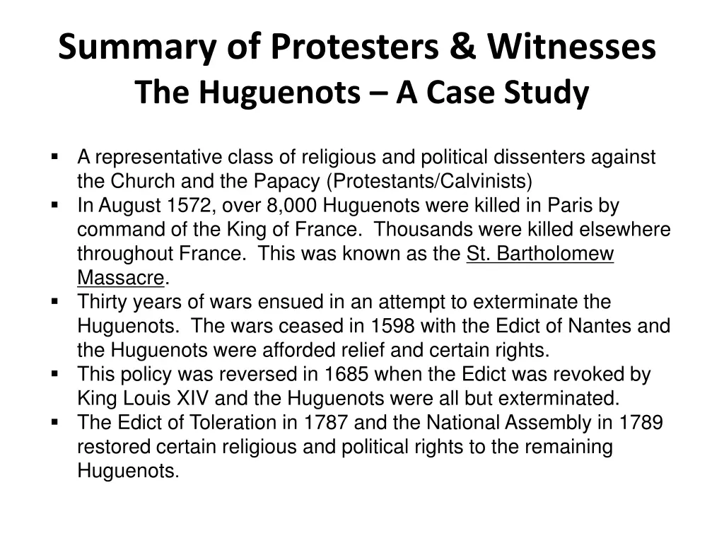 summary of protesters witnesses the huguenots
