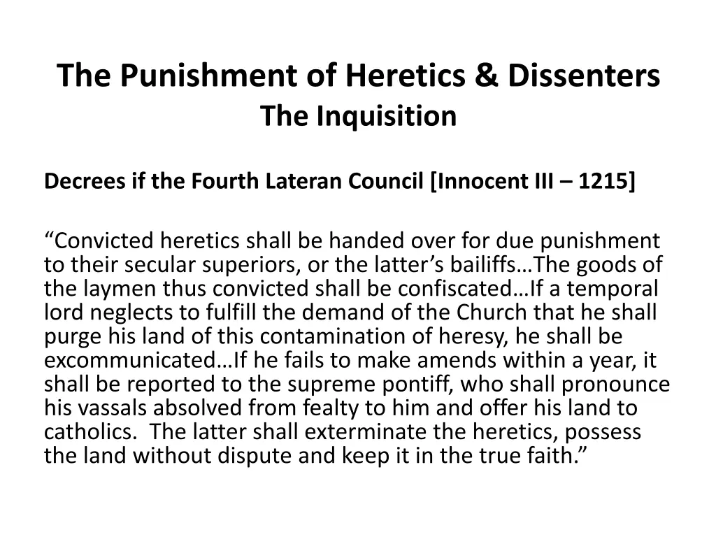 the punishment of heretics dissenters