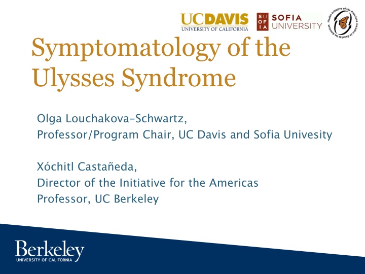 symptomatology of the ulysses syndrome