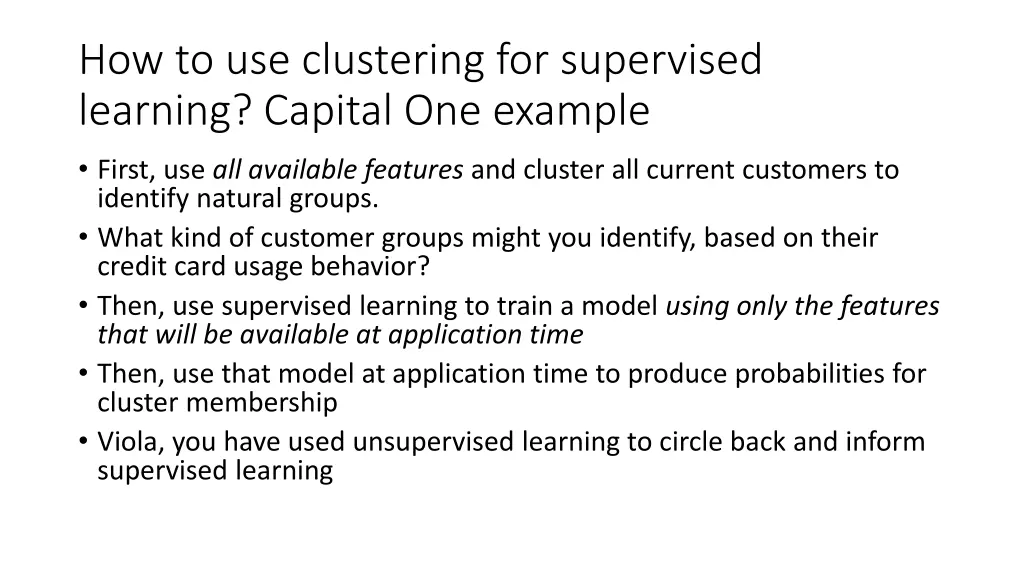 how to use clustering for supervised learning