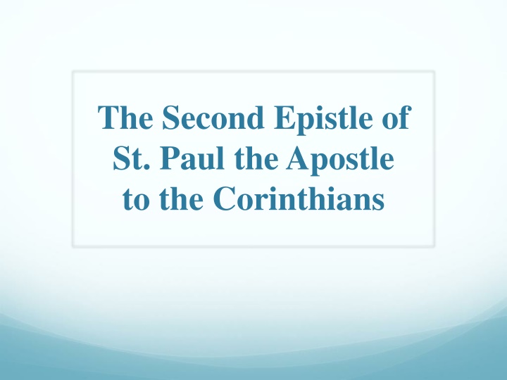 the second epistle of st paul the apostle
