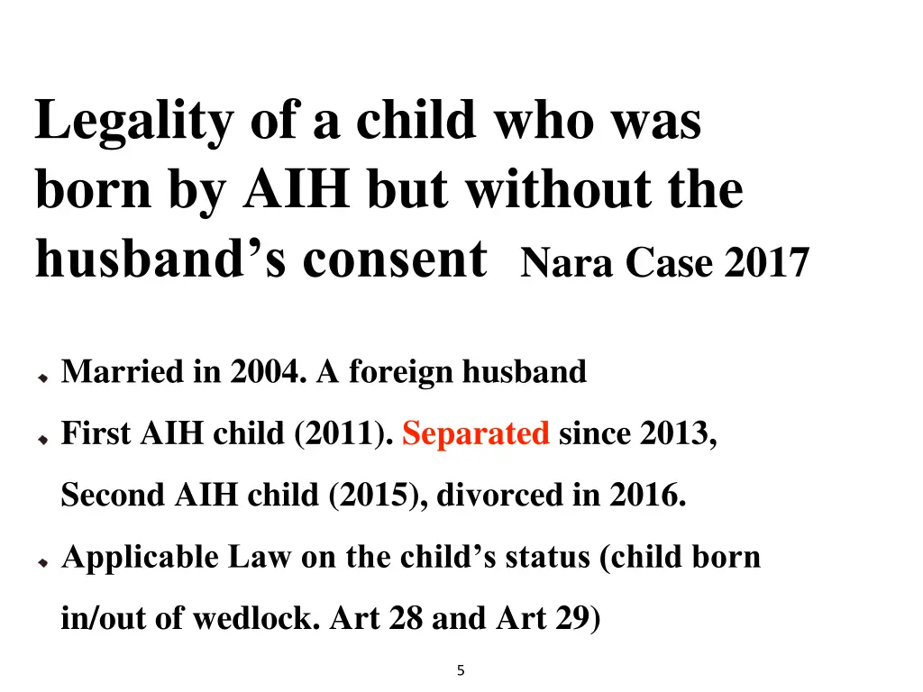 legality of a child who was born