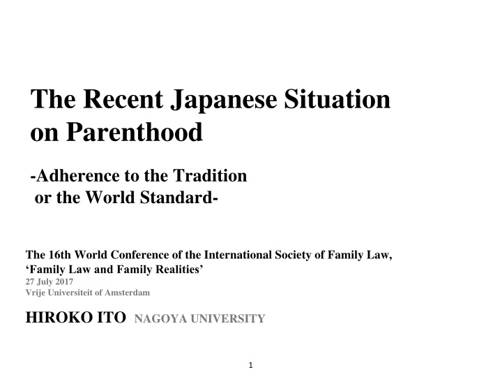 the recent japanese situation on parenthood