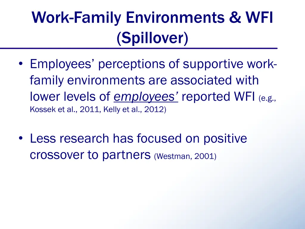 work family environments wfi spillover
