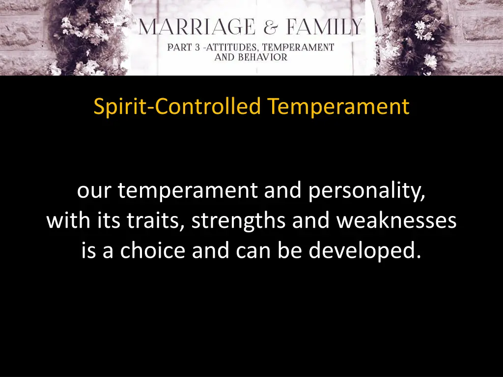spirit controlled temperament 1