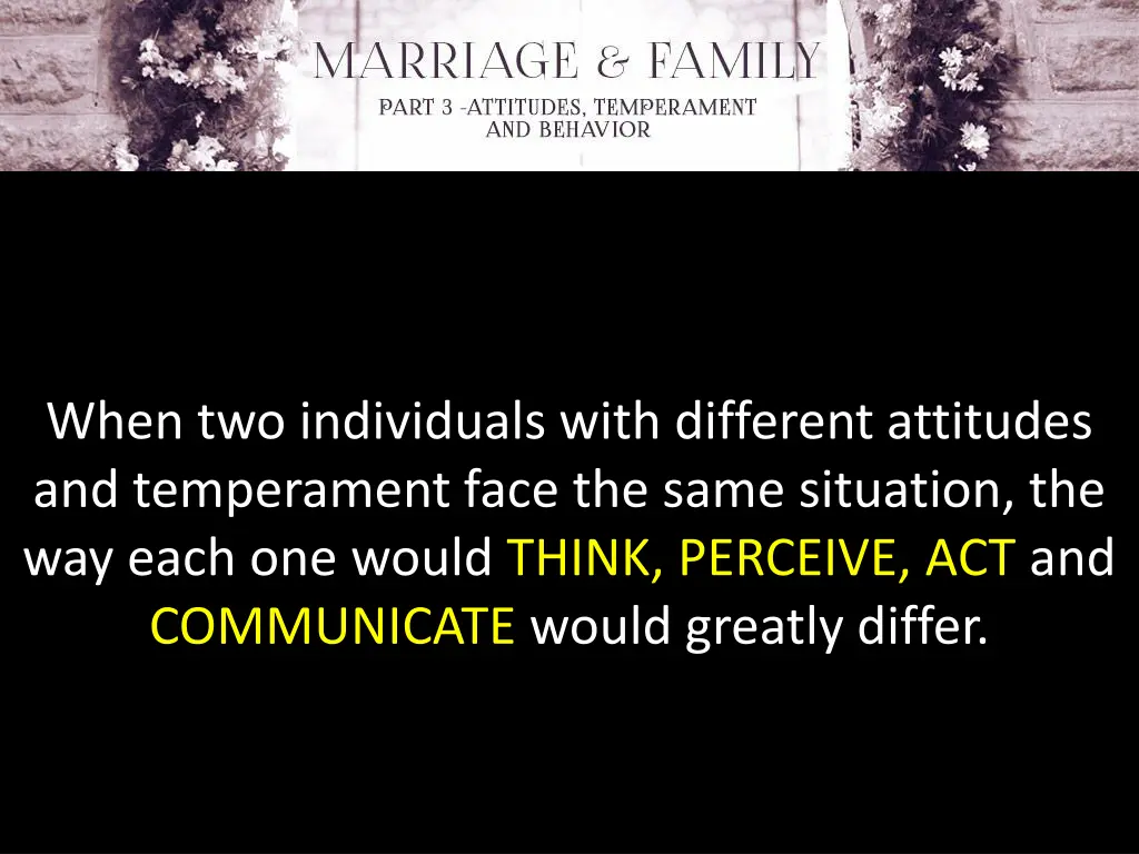 when two individuals with different attitudes
