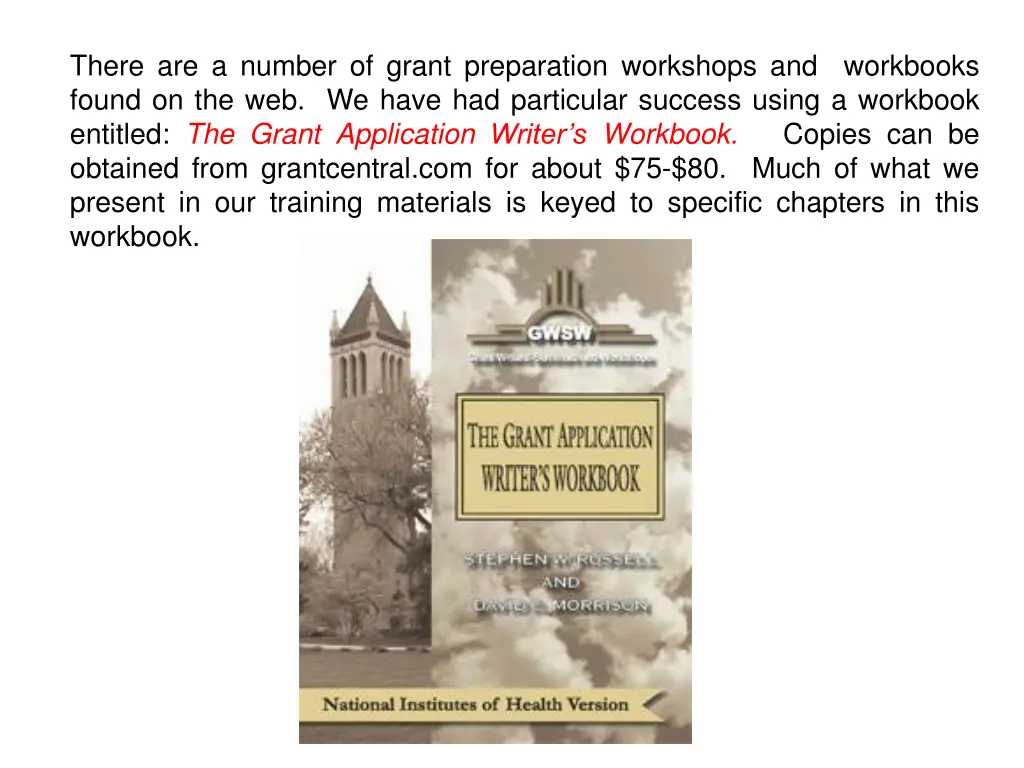 there are a number of grant preparation workshops