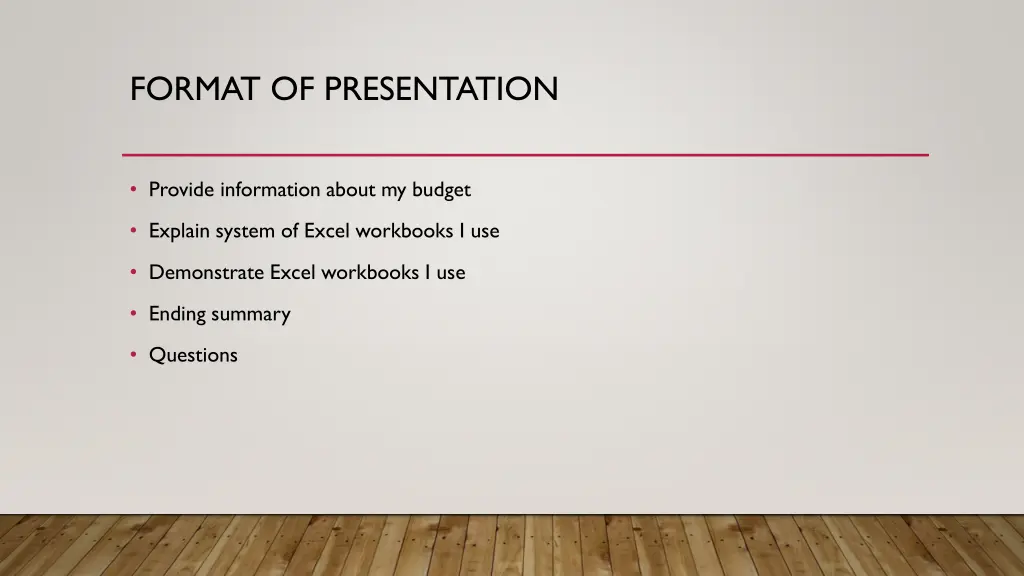 format of presentation
