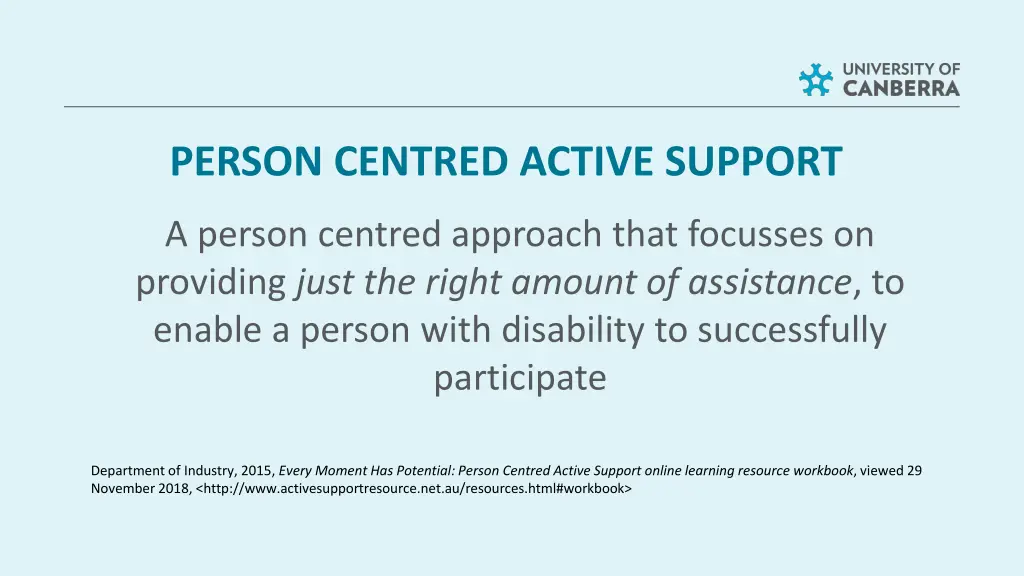 person centred active support